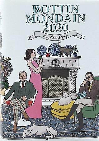 Bottin mondain 2020 : tout Paris, toute la France, annuaire des châteaux, annuaire Ehret