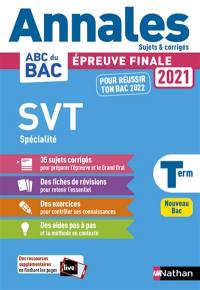SVT spécialité terminale : épreuve finale 2021 : nouveau bac