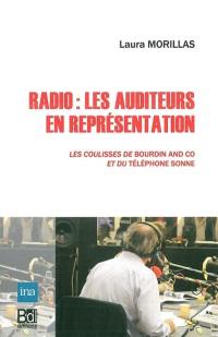 Radio, les auditeurs en représentation : les coulisses de Bourdin and Co et du Téléphone sonne