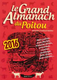 Le grand almanach du Poitou 2016