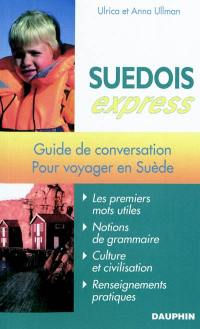 Suédois express : guide de conversation pour voyager en Suède