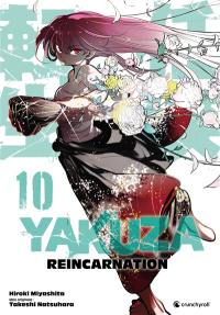 Yakuza Reincarnation. Vol. 10