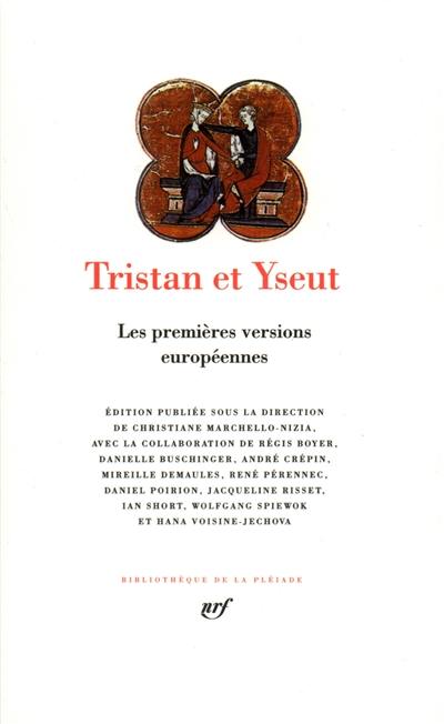 Tristan et Yseut : les premières versions européennes