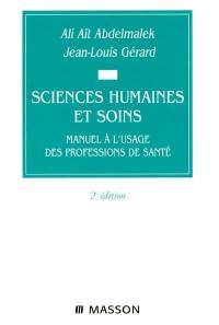 Sciences humaines et soins : manuel à l'usage des professions de santé