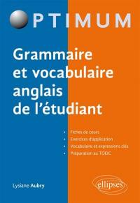 Grammaire et vocabulaire anglais de l'étudiant