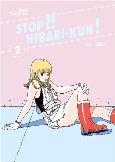 Stop !! Hibari-kun !. Vol. 2