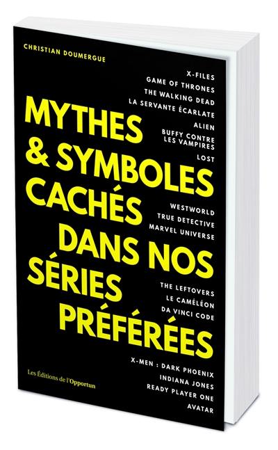 Mythes & symboles cachés dans nos séries préférées