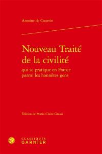 Nouveau traité de la civilité qui se pratique en France parmi les honnêtes gens
