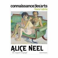 Alice Neel : un regard engagé : Centre Pompidou