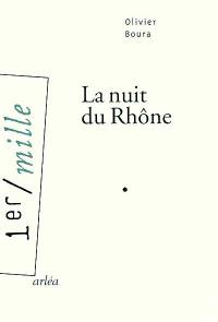 La nuit du Rhône