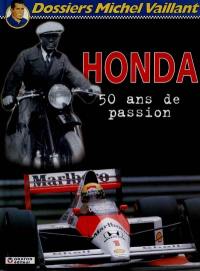 Honda, 50 ans de passion