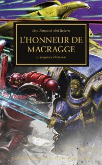 The Horus heresy. L'honneur de Macragge : la vengeance d'Ultramar