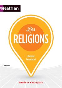 Les religions : retenir l'essentiel