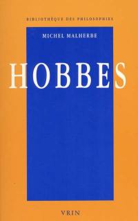 Thomas Hobbes ou l'Oeuvre de la raison