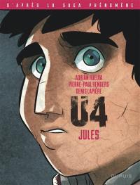 U4. Vol. 1. Jules