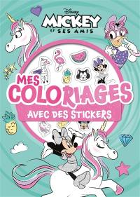 Mickey et ses amis : mes coloriages avec des stickers