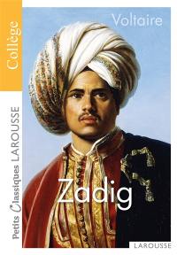 Zadig ou La destinée : conte oriental et philosophique