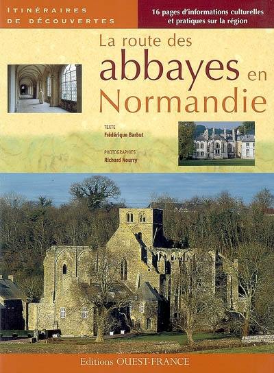La route des abbayes en Normandie