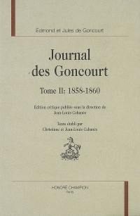 Journal des Goncourt. Vol. 2. 1858-1860