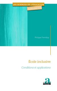 Ecole inclusive : conditions et applications