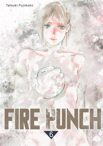 Fire punch. Vol. 6