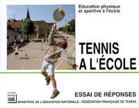 Tennis à l'école : éducation physique et sportive