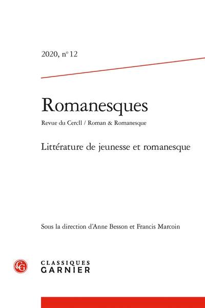 Romanesques, n° 12. Littérature de jeunesse et romanesque
