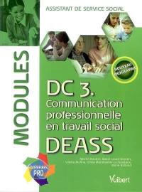 DEASS, assistant de service social : DC3, communication professionnelle en travail social : modules