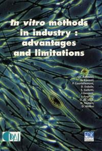In vitro methods in industry : advantages and limitations