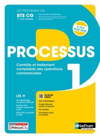 Processus 1 BTS CG 1re et 2e années : contrôle et traitement comptable des opérations commerciales : livre + licence élève