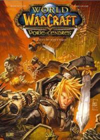 World of Warcraft : porte-cendres. Vol. 2. L'ordre de l'aube d'Argent