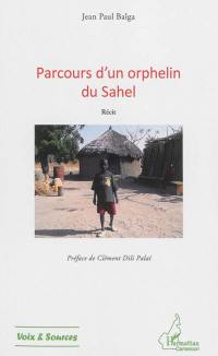Parcours d'un orphelin du Sahel : récit