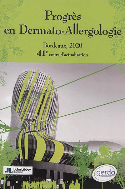 Progrès en dermato-allergologie : Bordeaux, 2020