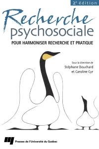 Recherche psychosociale : pour harmoniser recherche et pratique