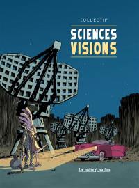 Sciences visions