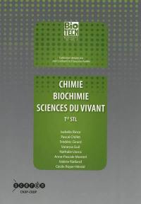 Chimie, biochimie, sciences du vivant : terminale STL