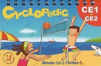 Cyclopédic CE1-CE2, 7-8 ans : amuse-toi à réviser !