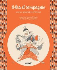 Géha et compagnie : contes populaire d'Orient