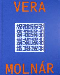 Vera Molnar : monographie