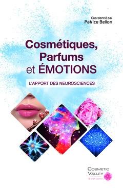 Cosmétiques, parfums et émotions : l'apport des neurosciences