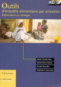 Outils d'enquête alimentaire par entretien : élaboration au Sénégal