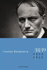 Année Baudelaire (L'), n° 18-19. Baudelaire antimoderne