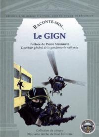 Le GIGN, Groupe d'intervention de la gendarmerie nationale
