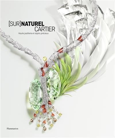 (Sur)naturel Cartier : haute joaillerie et objets précieux