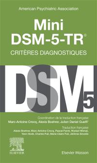 Mini DSM-5-TR, critères diagnostiques