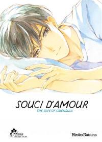 Souci d'amour : the love of calendula