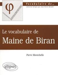 Le vocabulaire de Maine de Biran