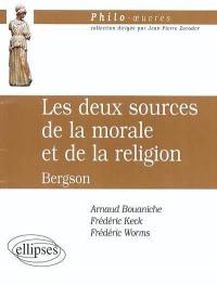 Les deux sources de la morale et de la religion, Henri Bergson