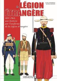 La Légion étrangère : 1831-962, "Français par le sang versé"