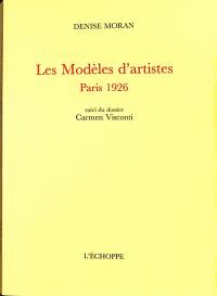 Les modèles d'artistes : Paris 1926. Carmen Visconti : dossier